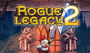 盗贼遗产2（Rogue Legacy 2）官方中文版 roguelike横版冒险游戏