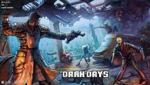 黑暗之日（Dark Days）安卓中文修改版 安卓生存冒险游戏