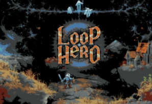 循环勇者（Loop Hero）官方中文版 超火爆的策略RPG游戏