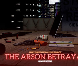 纵火背叛(The Arson Betrayal) ver0.5.8 汉化版 PC+安卓 SLG游戏 5.4G