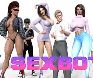 爱爱机器人(Sexbot) ver0.9.6 汉化版 PC+安卓 SLG游戏&更新